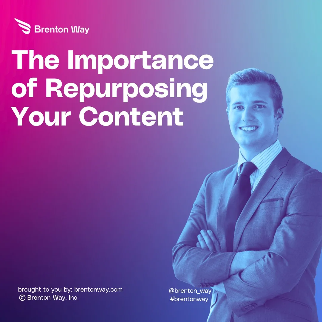 The Importance of Repurposing Your Content