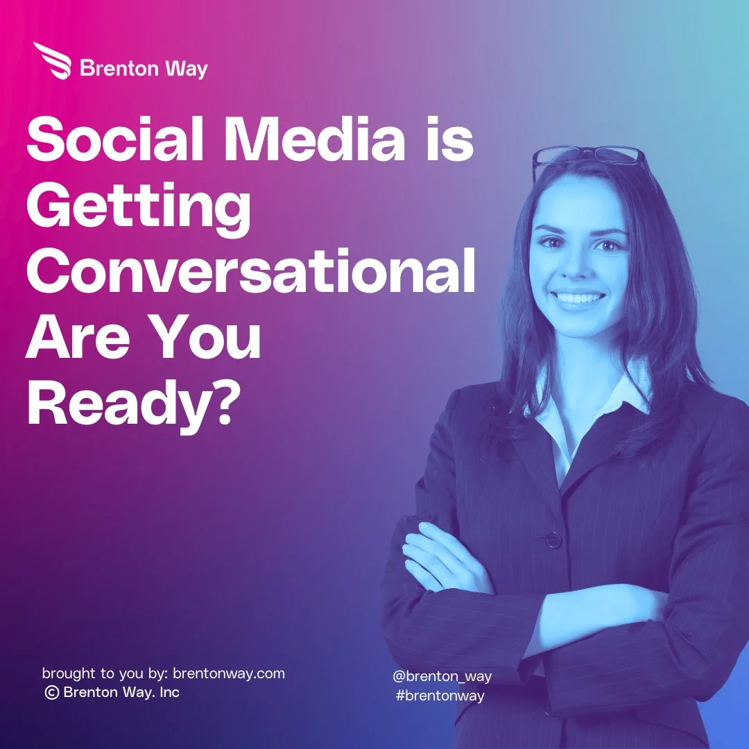 Social Media is Getting Conversational